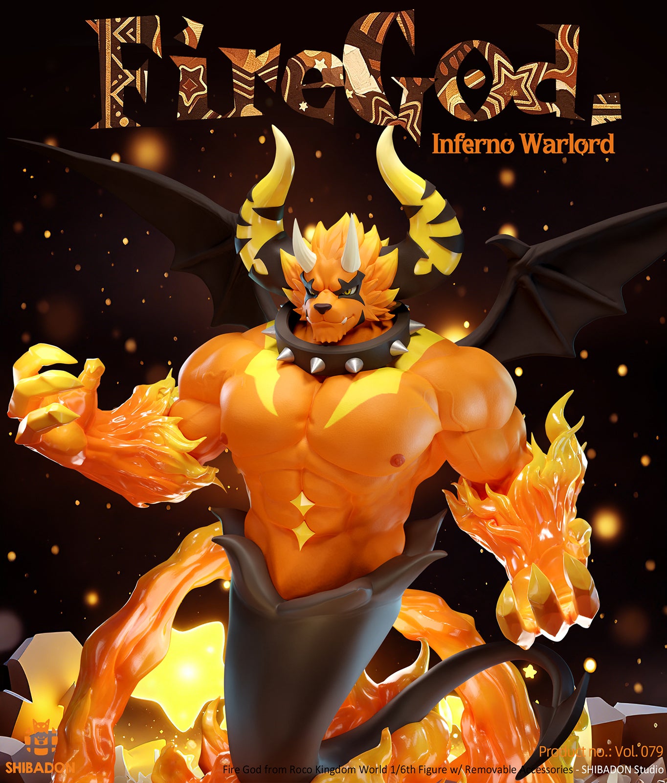 Shibadon Studio - Fire God Inferno Warlord [PRE-ORDER]